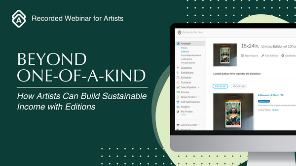 Beyond One-of-a-Kind: How Artists Can Build Sustainable Income with Editions