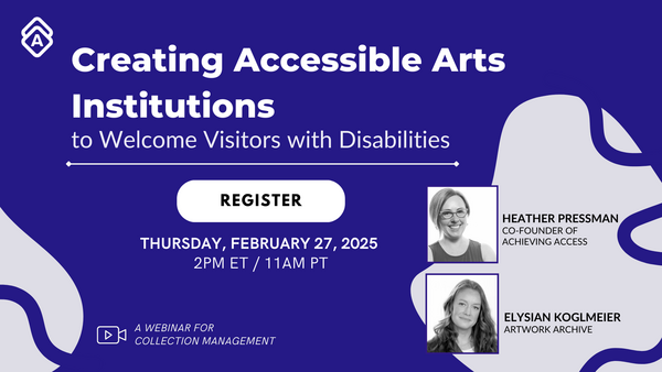 Creating Accessible Arts Institutions to Welcome Visitors with Disabilities