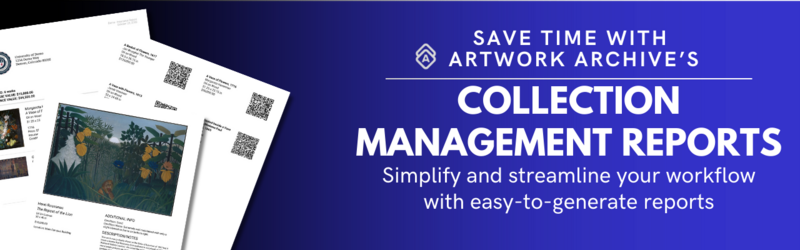 Three pieces of paper with artwork images, details and QR codes layered on top of each other next to copy that reads "Save time with Artwork Archive's Collection Management Reports"  