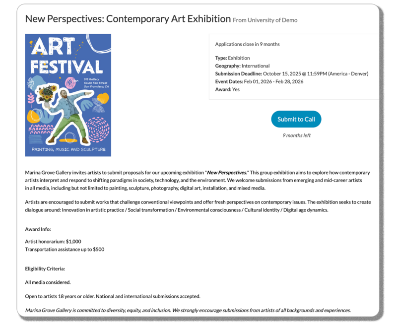 A digital interface displaying a call for submissions for the 'New Perspectives: Contemporary Art Exhibition' from the University of Demo. The page features a colorful poster for an 'Art Festival' on the left, and details about the exhibition on the right, including application deadlines, event dates, and eligibility criteria. A blue 'Submit to Call' button is prominently placed.