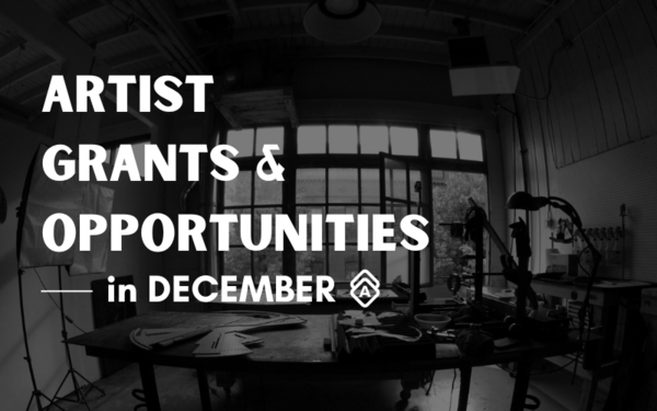 [GUIDE] The Best Artist Grants & Opportunities in December 2024